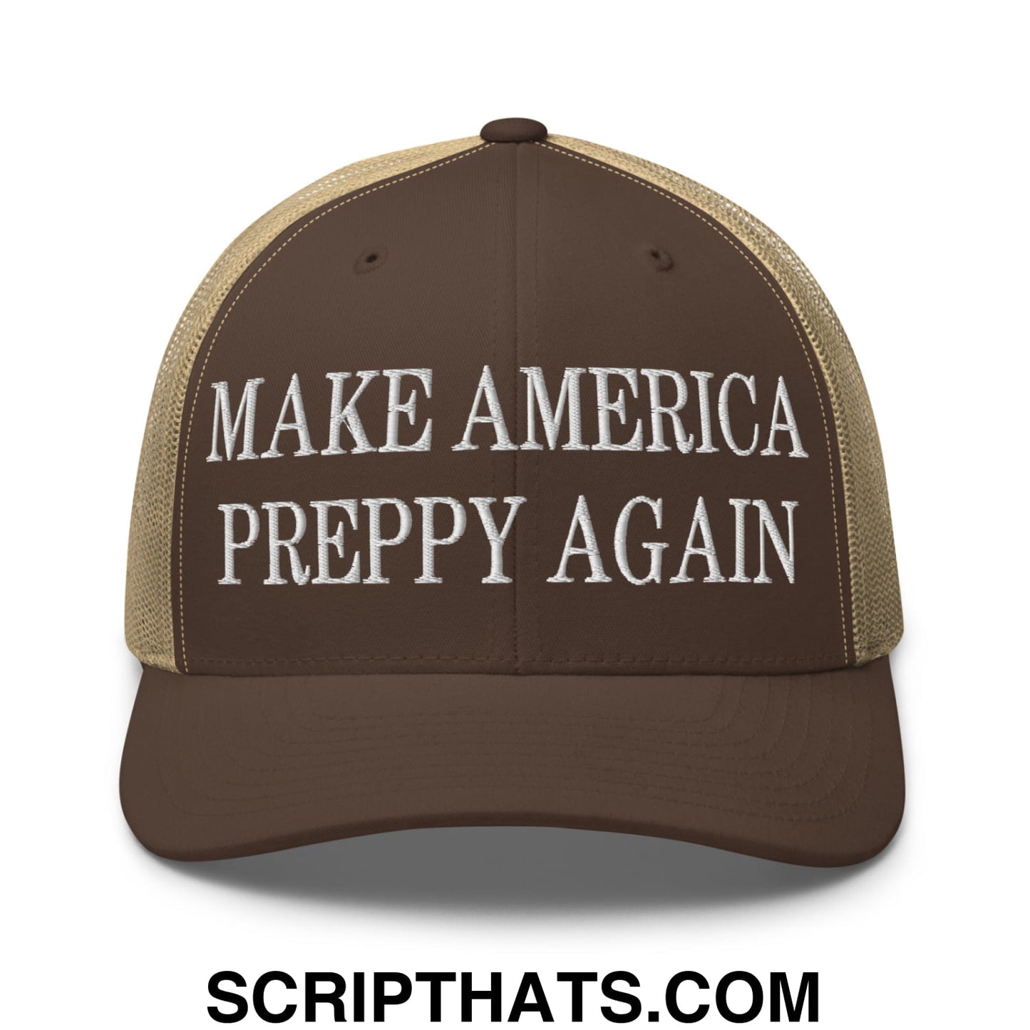 Brown and tan mesh trucker hat with white embroidered make america preppy again text in a casual style