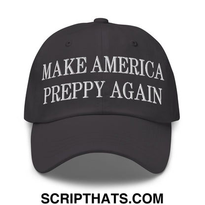 Black unstructured dad hat with white embroidered text make america preppy again for casual wear