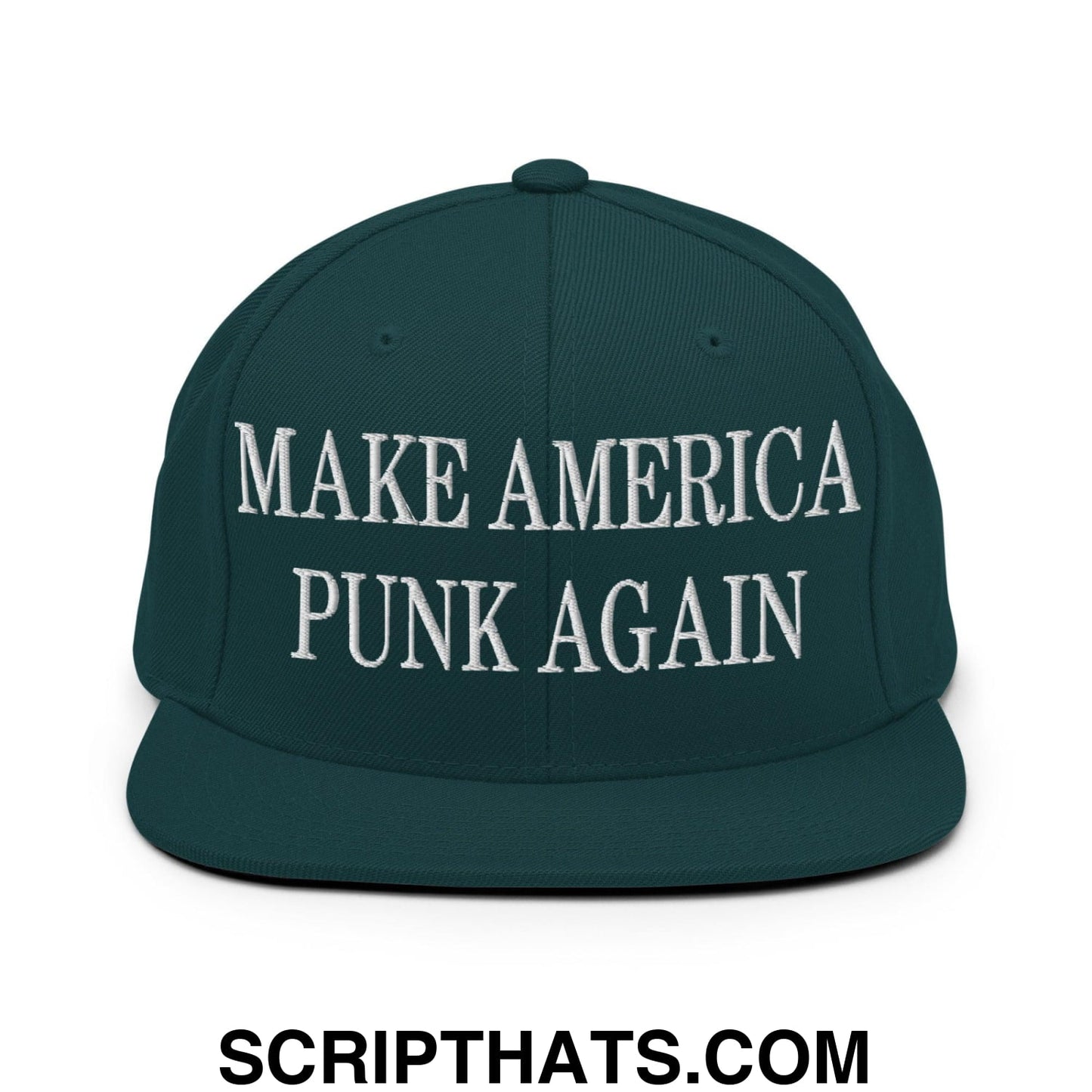 Make America Punk Again Embroidered Flat Bill Brim Snapback Hat Spruce