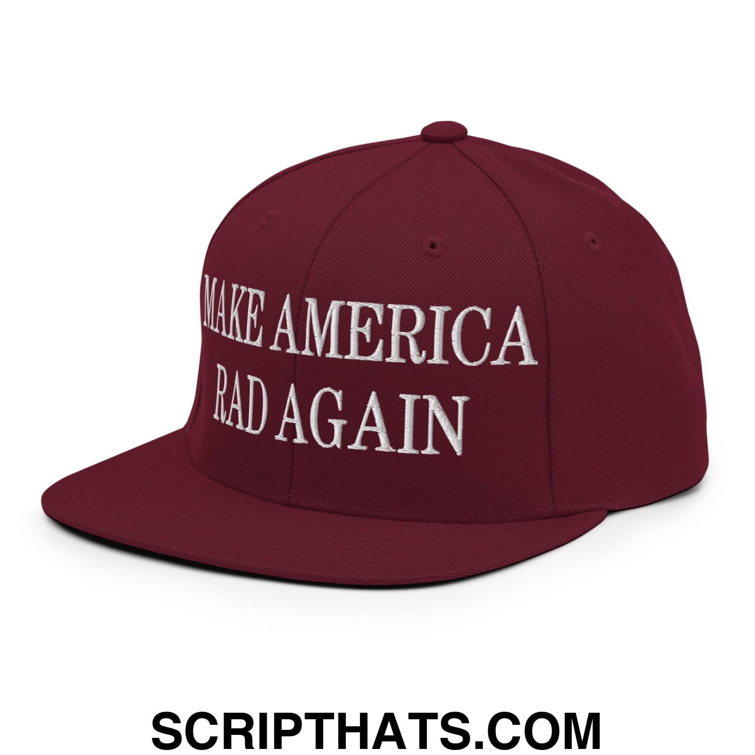 Maroon snapback hat with white embroidered make america rad again text and flat bill brim design