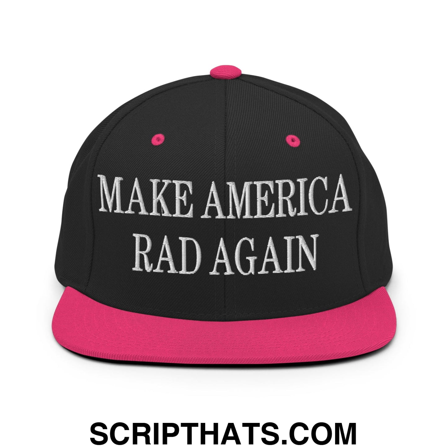 Black snapback cap with vibrant pink brim and button featuring white embroidered make america rad again text