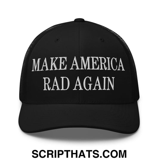 Make America Rad Again Embroidered Mesh Trucker Hat Black
