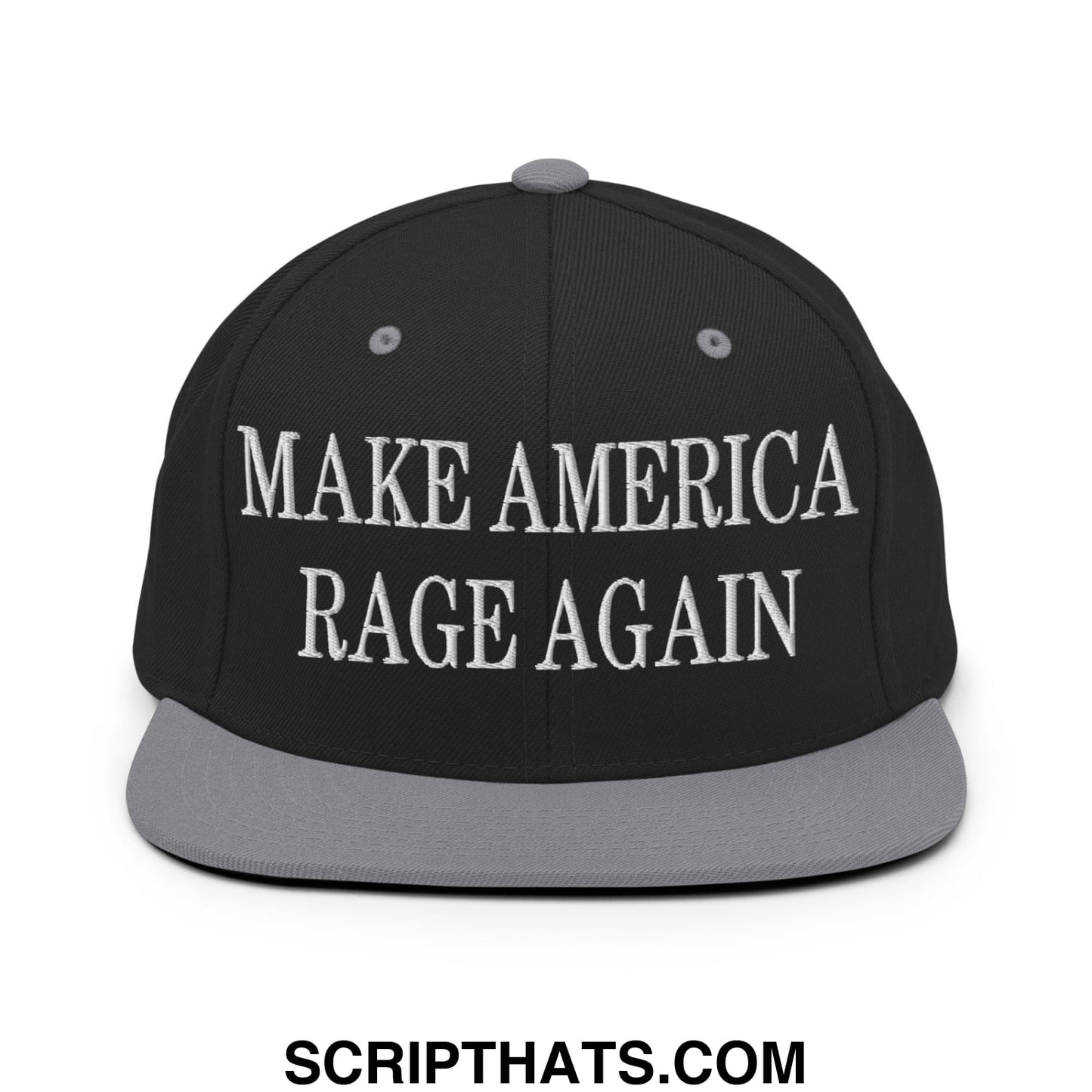 Black snapback cap with gray brim and white embroidered text reading make america rage again flat bill brim snapback hat