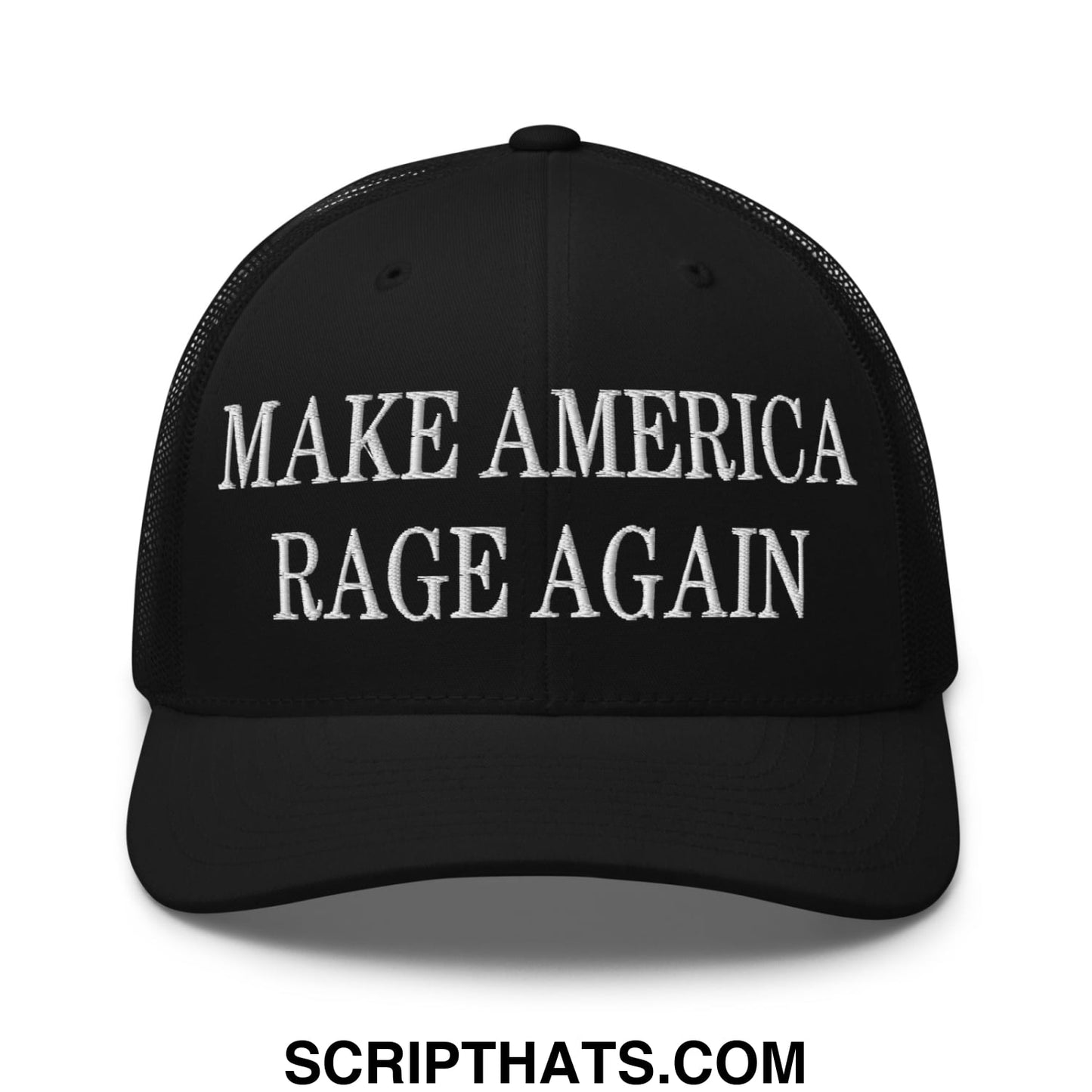 Black mesh trucker hat with white embroidered make america rage again text across the front panel