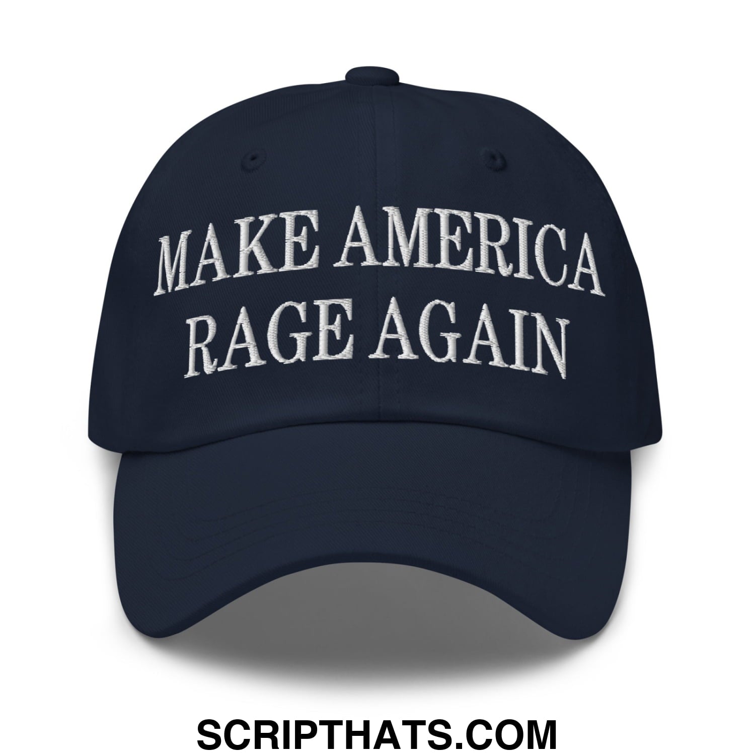 Navy blue unstructured dad hat with white embroidered text reading make america rage again in bold font