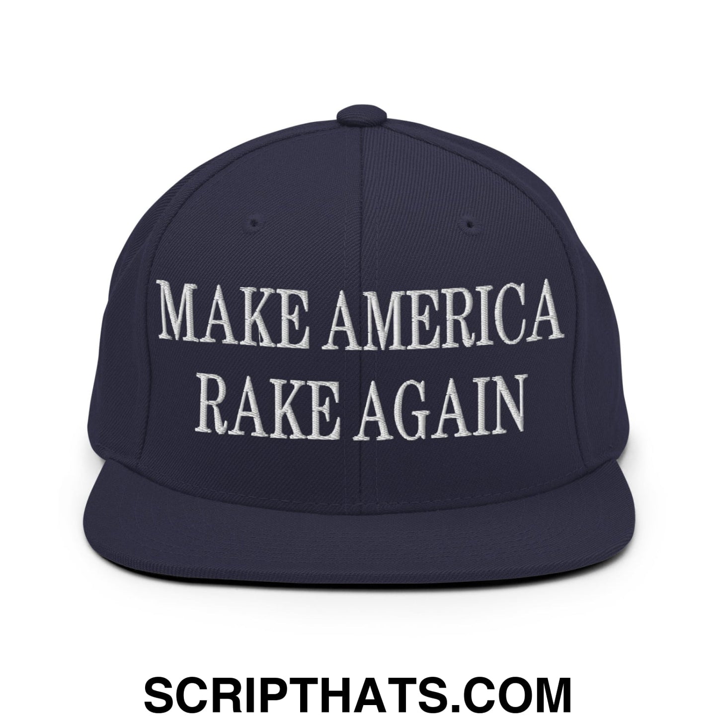 Navy blue snapback hat with white embroidered make america rake again text and flat bill brim design
