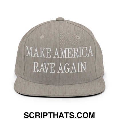 Gray snapback hat with white embroidered text reading make America rave again flat bill brim design