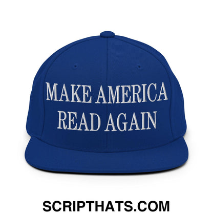 Make America Read Again Embroidered Flat Bill Brim Snapback Hat Royal Blue