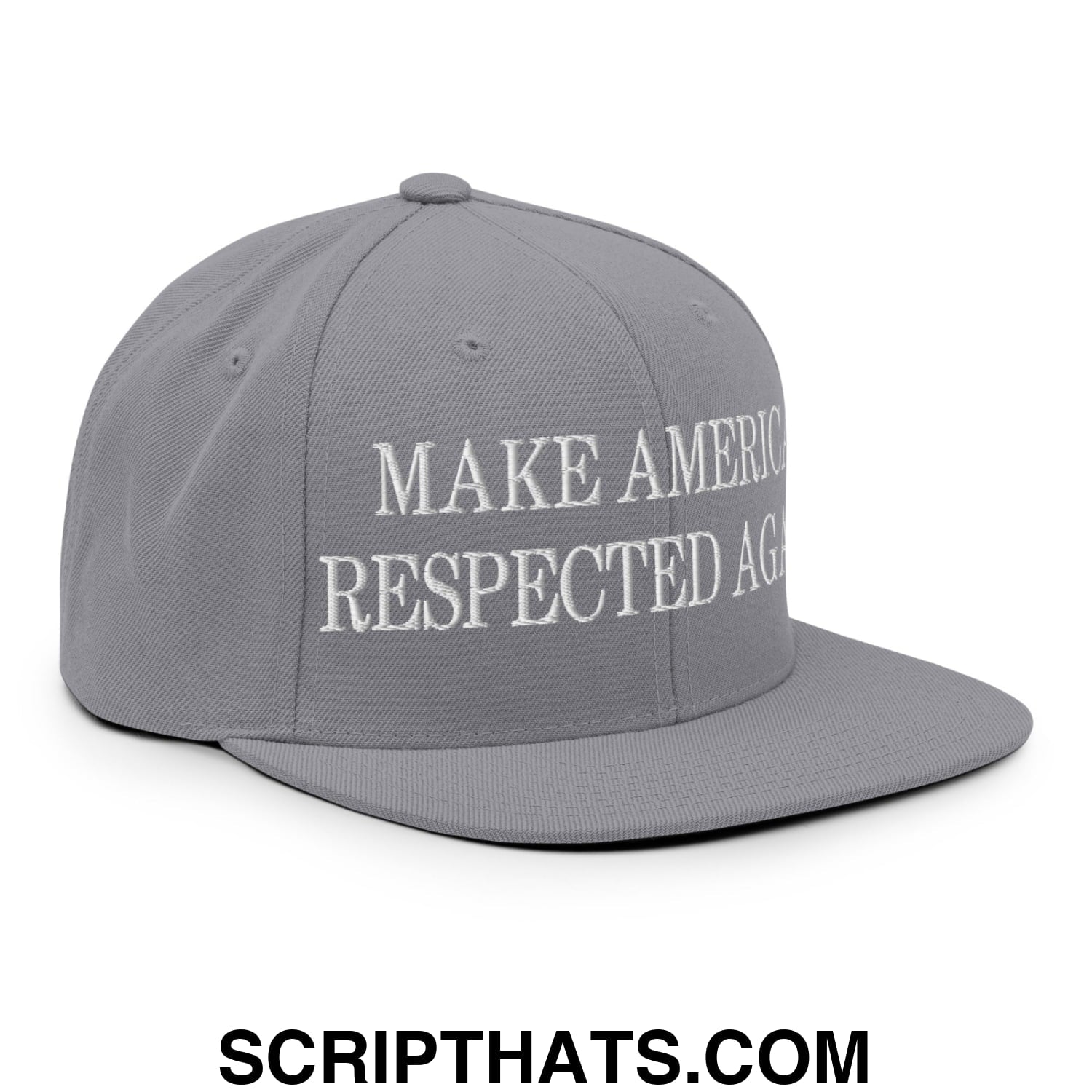 Gray snapback hat with white embroidered make america respected again text and flat bill brim design