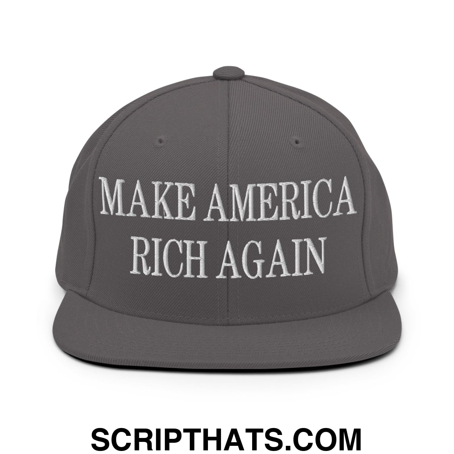 Gray snapback hat with white embroidered make america rich again text and flat bill brim design