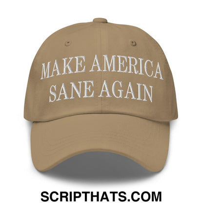 Make America Sane Again Embroidered Dad Hat Khaki