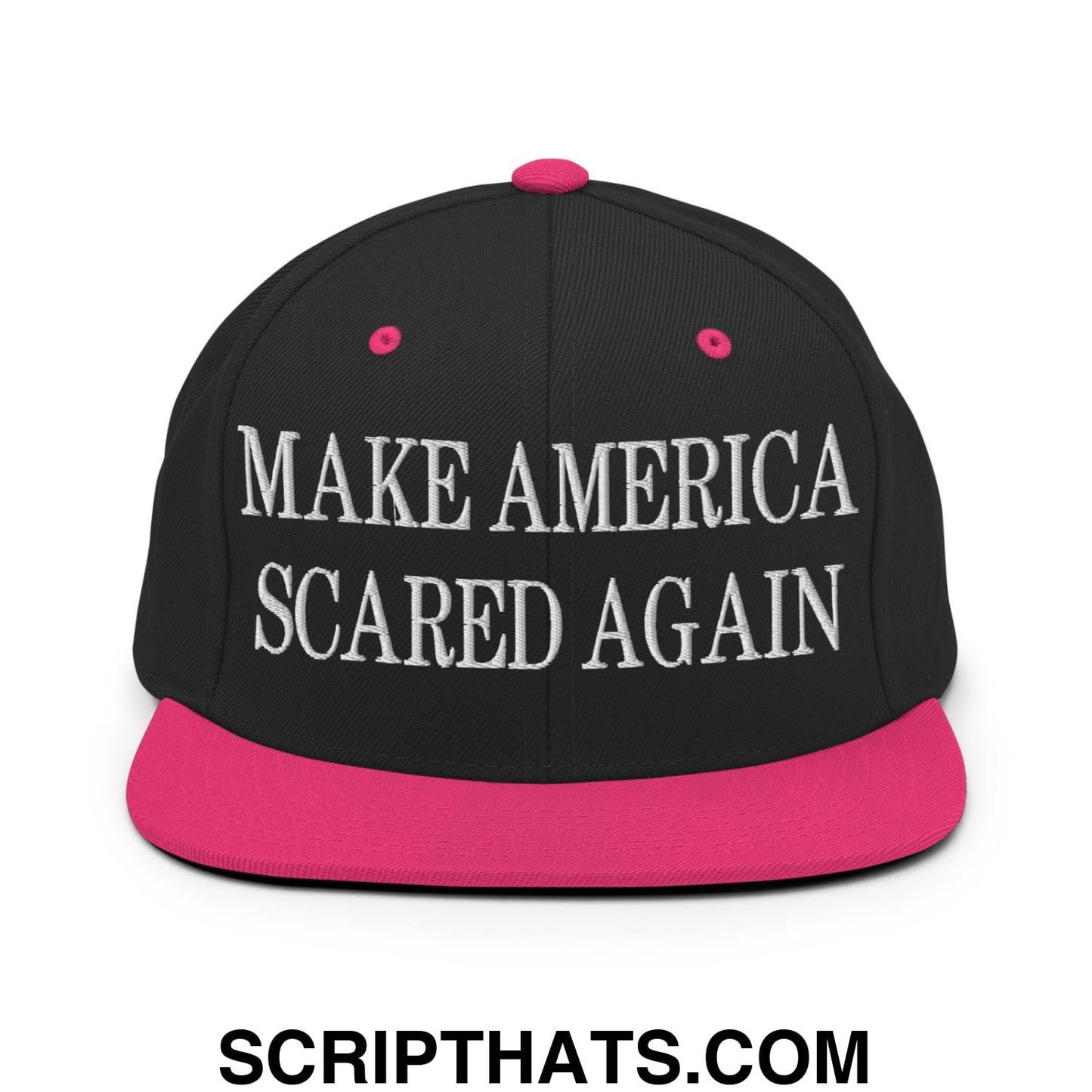 Black snapback cap with vibrant pink brim and button featuring white embroidered text make america scared again