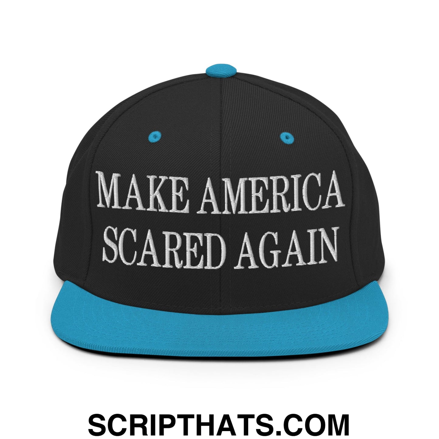Black snapback cap with teal brim and button featuring white embroidered text make america scared again