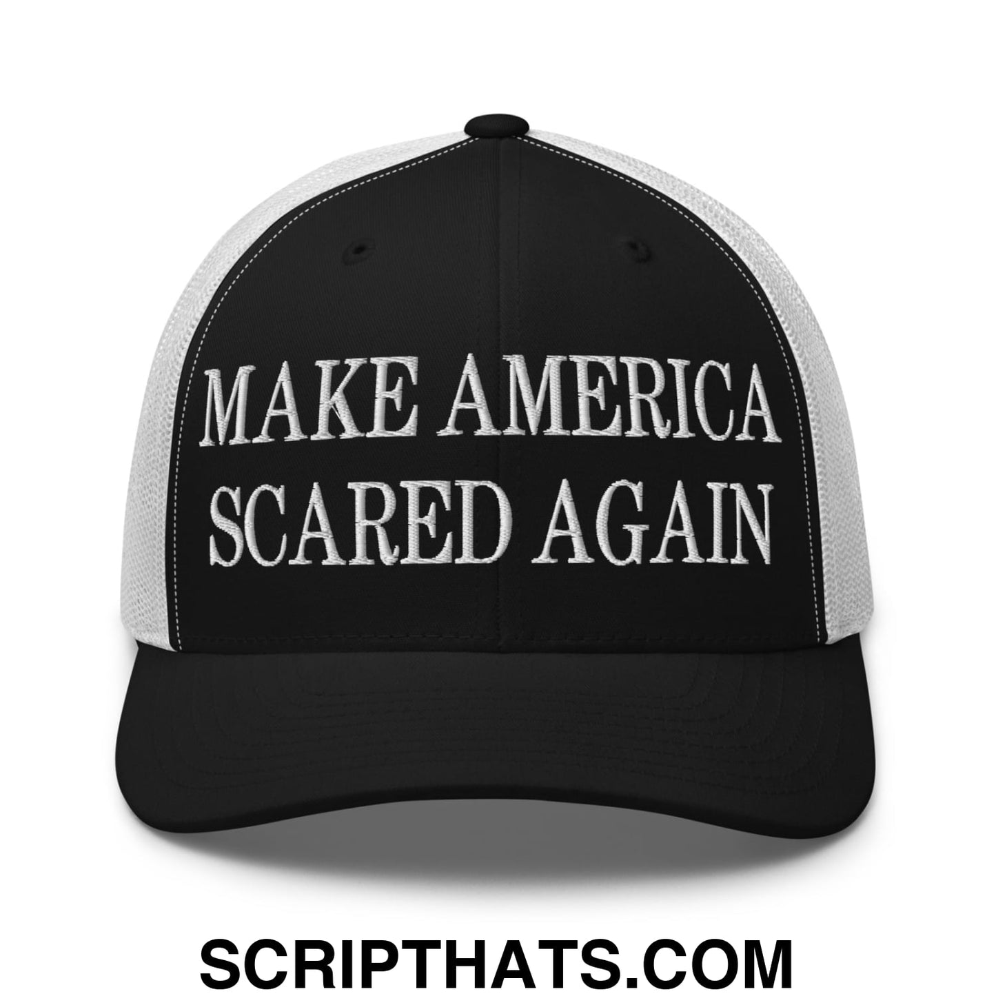 Black and white mesh trucker hat with embroidered make america scared again text in bold capitalized font