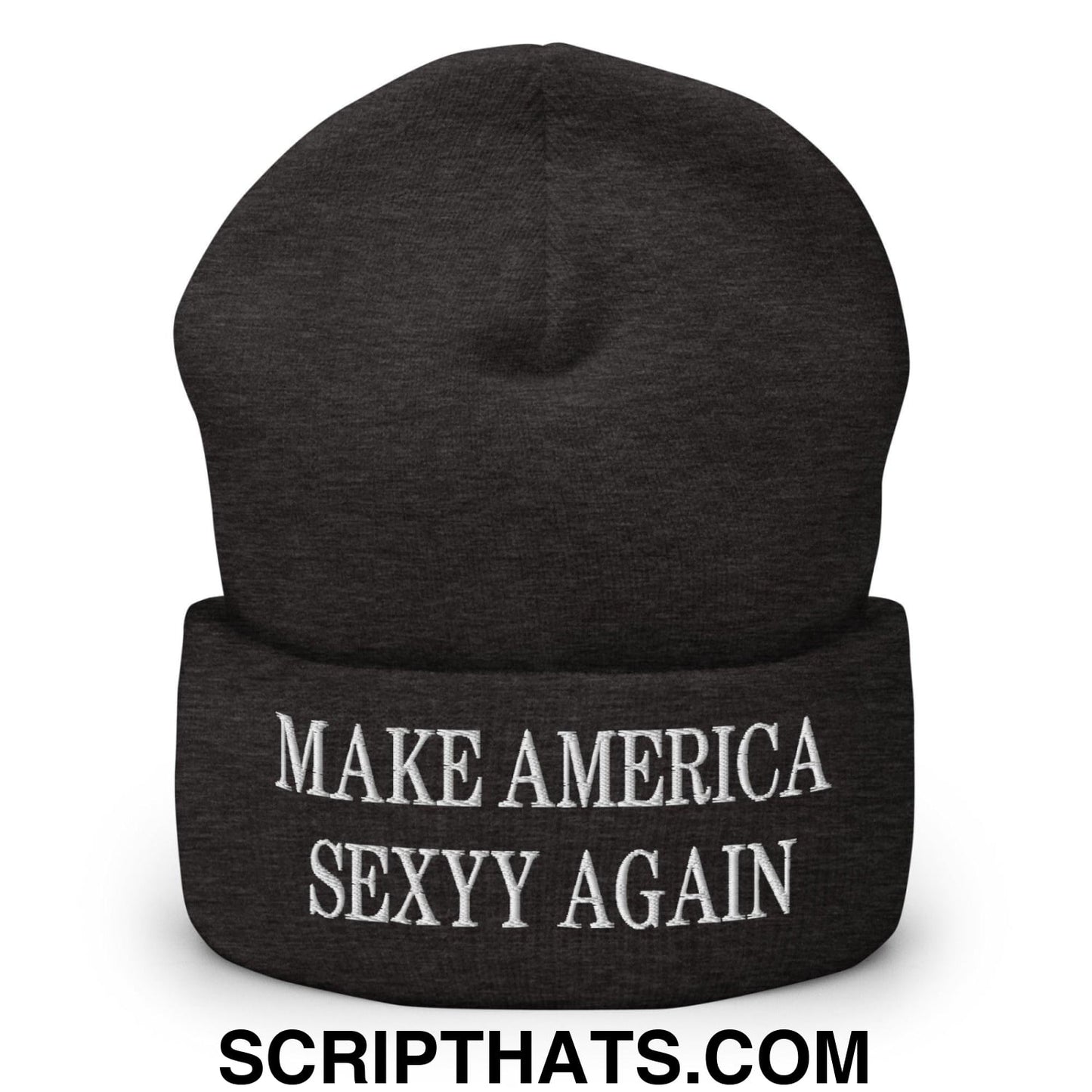 Make America Sexyy Again Embroidered Knit Cuffed Beanie Dark Grey
