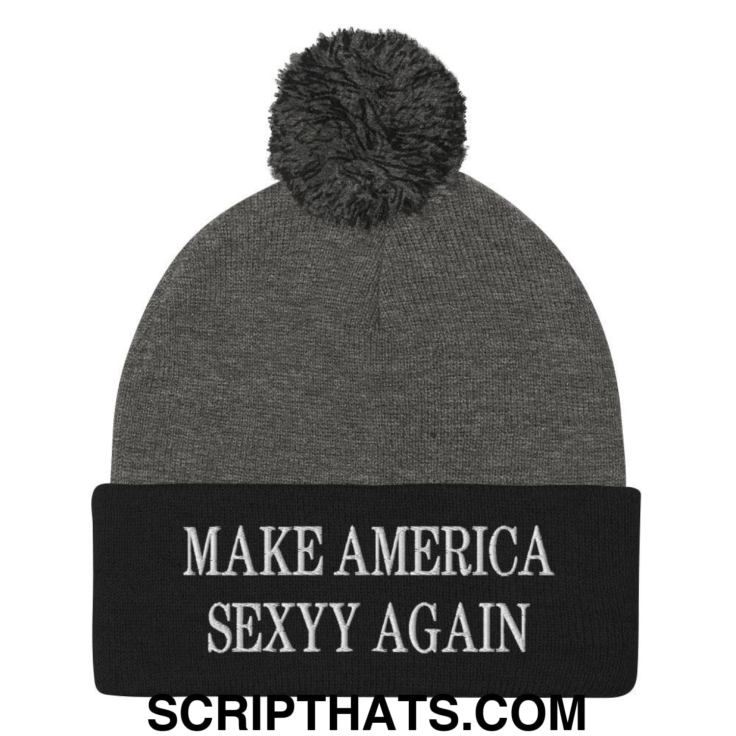 Make America Sexyy Again Embroidered Knit Pom Pom Beanie Dark Heather Grey Black