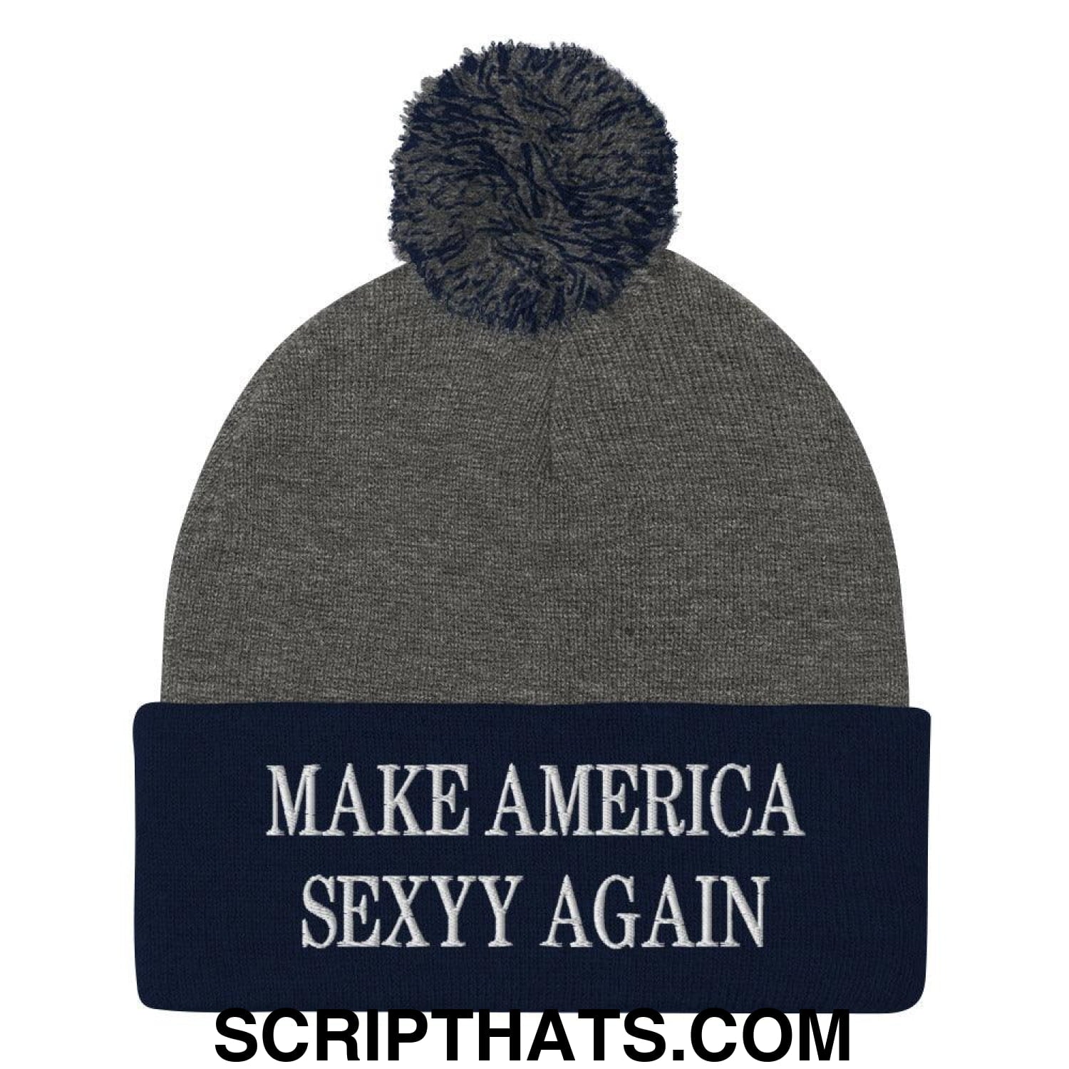 Make America Sexyy Again Embroidered Knit Pom Pom Beanie Dark Heather Grey Navy