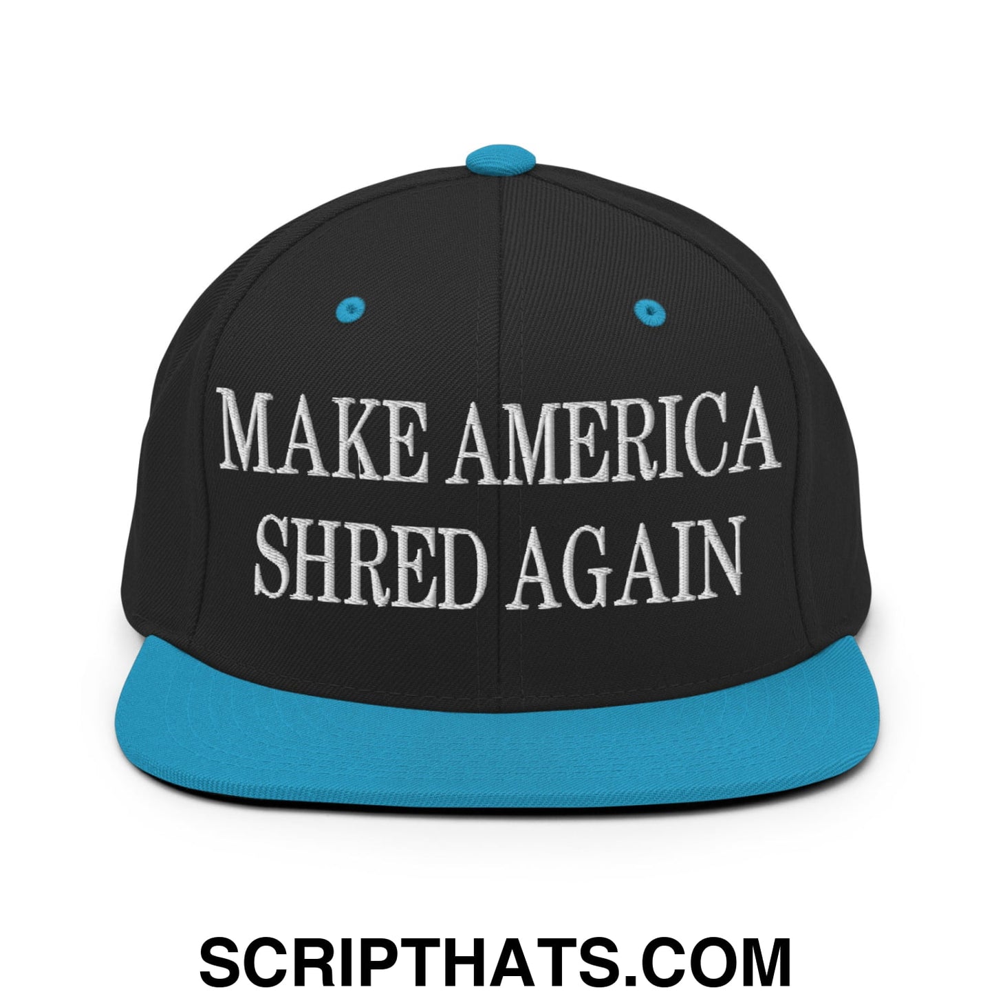 Black snapback cap with teal brim and white embroidered make america shred again text flat bill brim design
