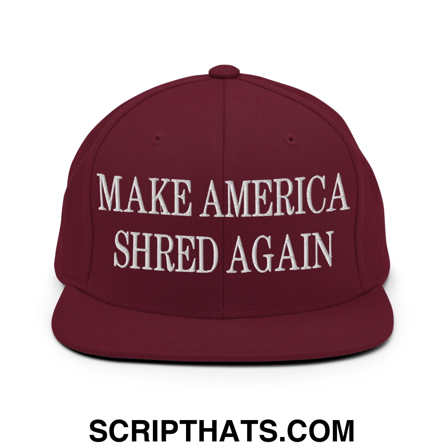 Maroon embroidered flat bill brim snapback hat with white make america shred again text for casual wear