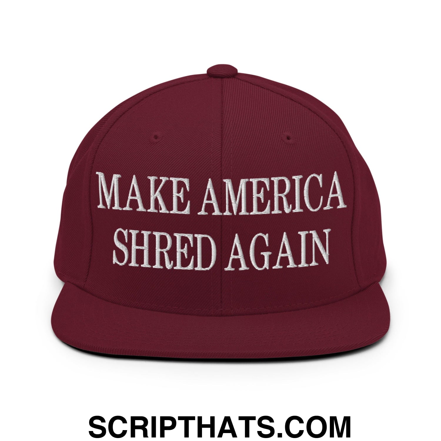 Maroon embroidered flat bill brim snapback hat with white make america shred again text for casual wear