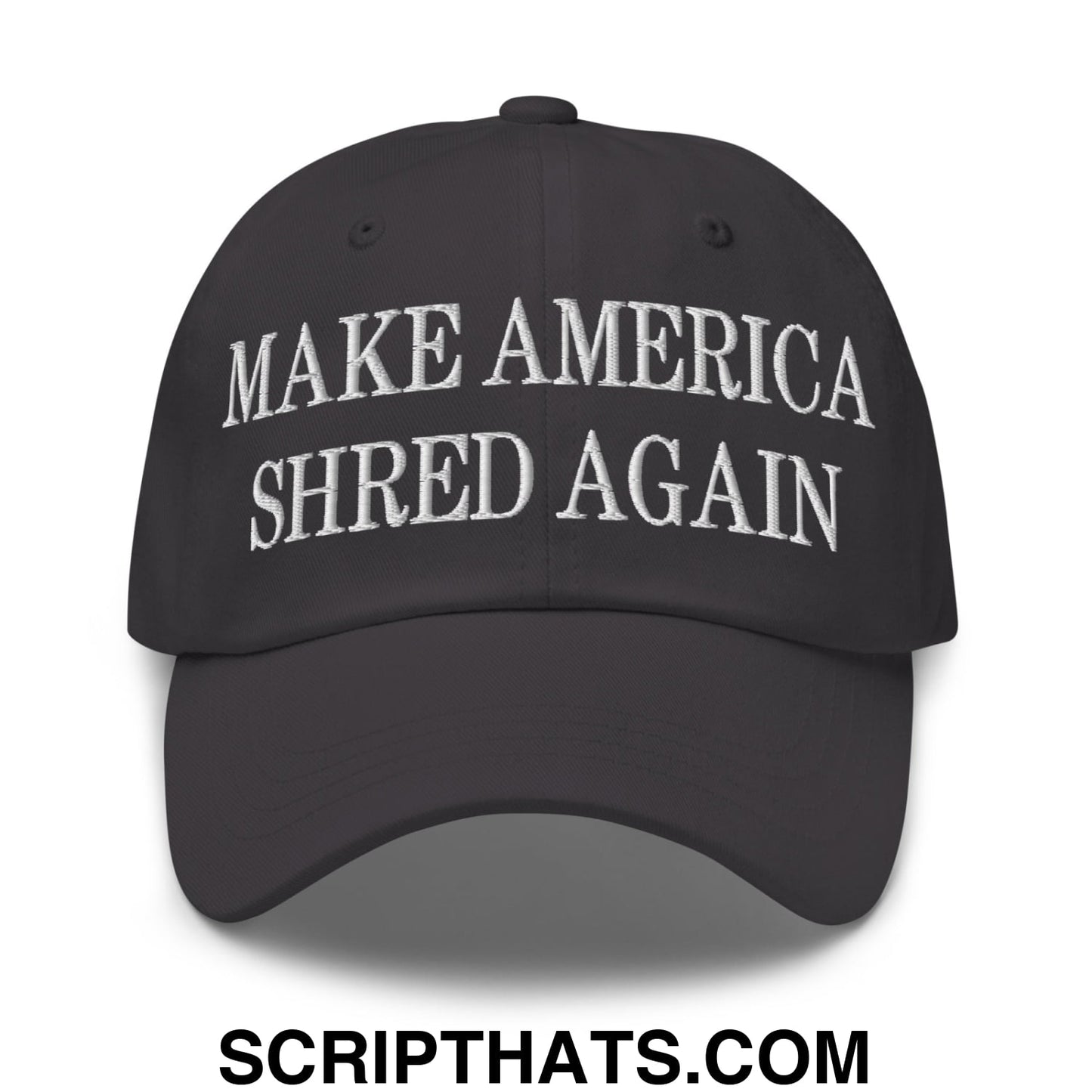 Black unstructured dad hat with white embroidered make america shred again text for casual wear