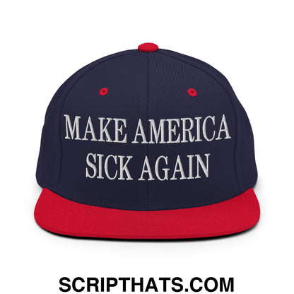 Navy blue and red snapback hat with flat bill and white embroidered make America sick again text