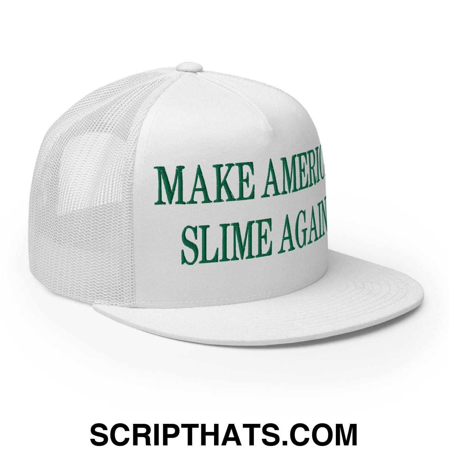 Make America Slime Again Embroidered Flat Bill Brim Trucker Hat White