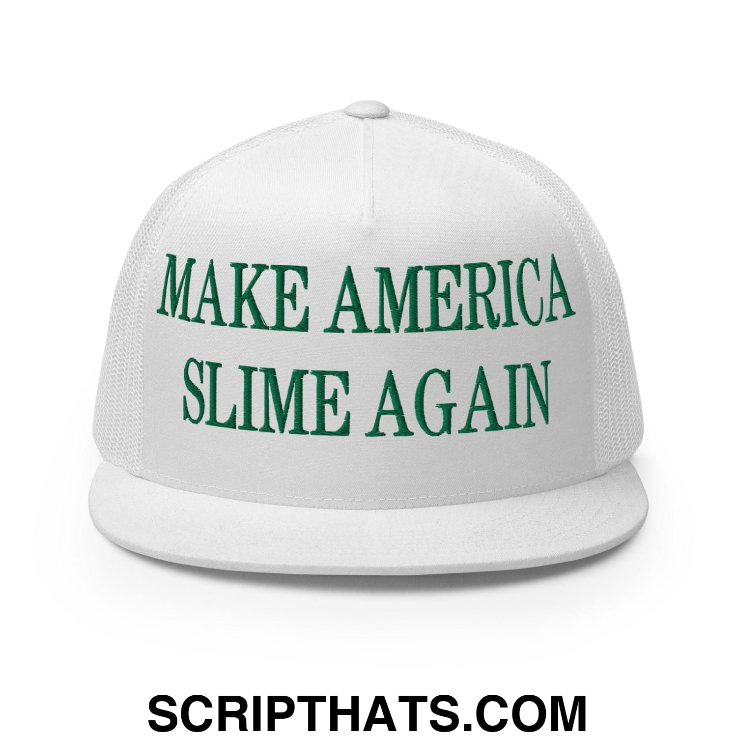 Make America Slime Again Embroidered Flat Bill Brim Trucker Hat White