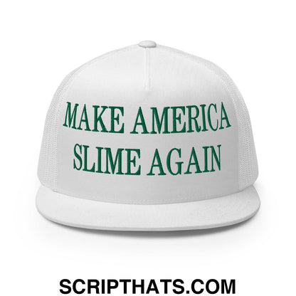 Make America Slime Again Embroidered Flat Bill Brim Trucker Hat White