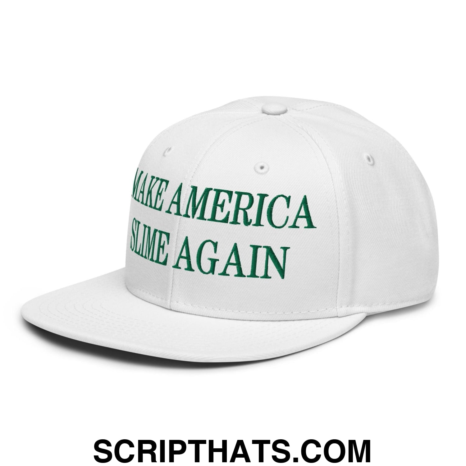 Make America Slime Again Embroidered Flat Brim Bill Snapback Hat Default Title