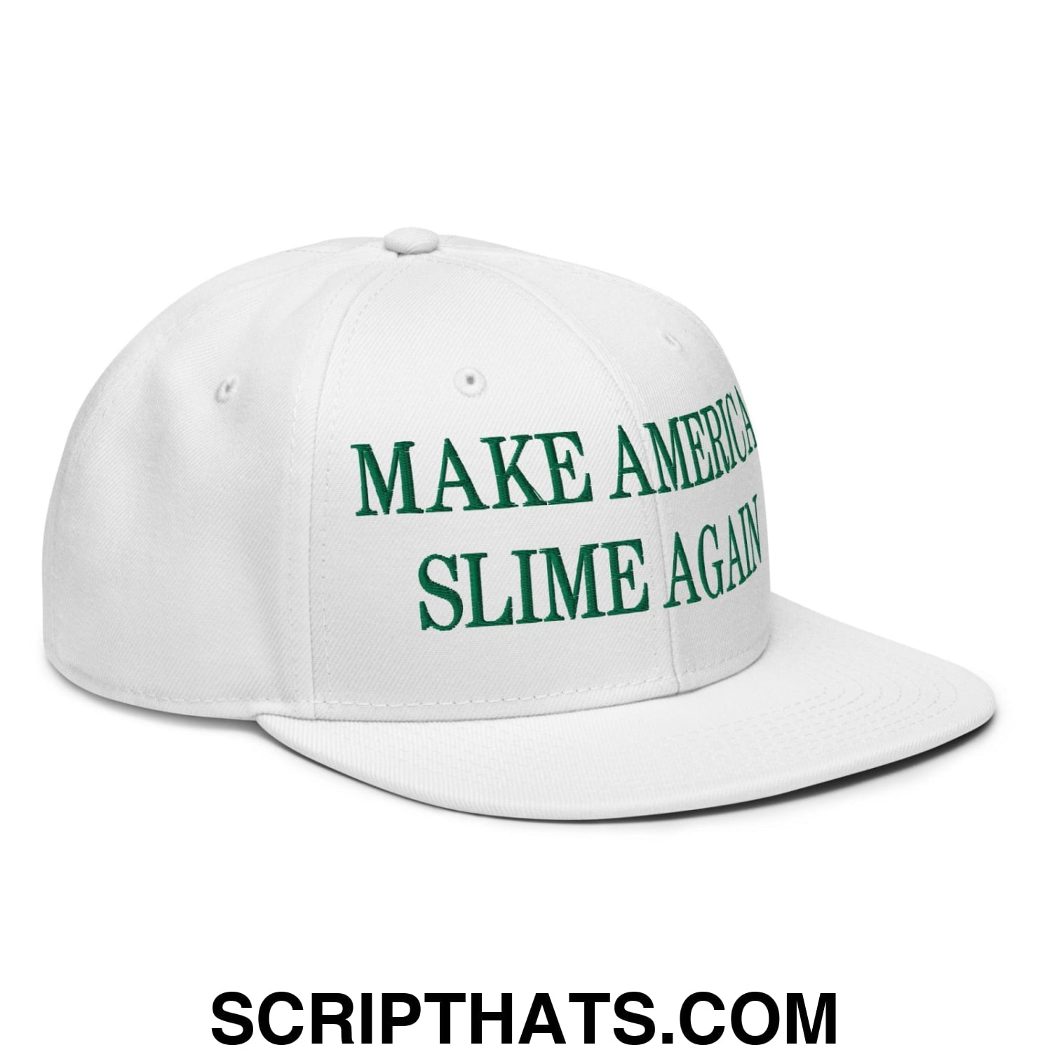 Make America Slime Again Embroidered Flat Brim Bill Snapback Hat Default Title