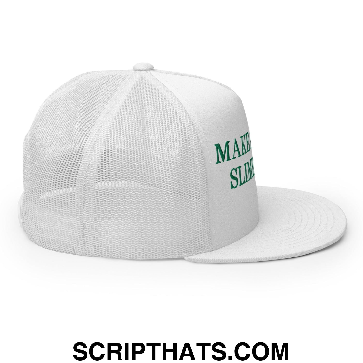 Make America Slime Again Flat Bill Trucker Hat White