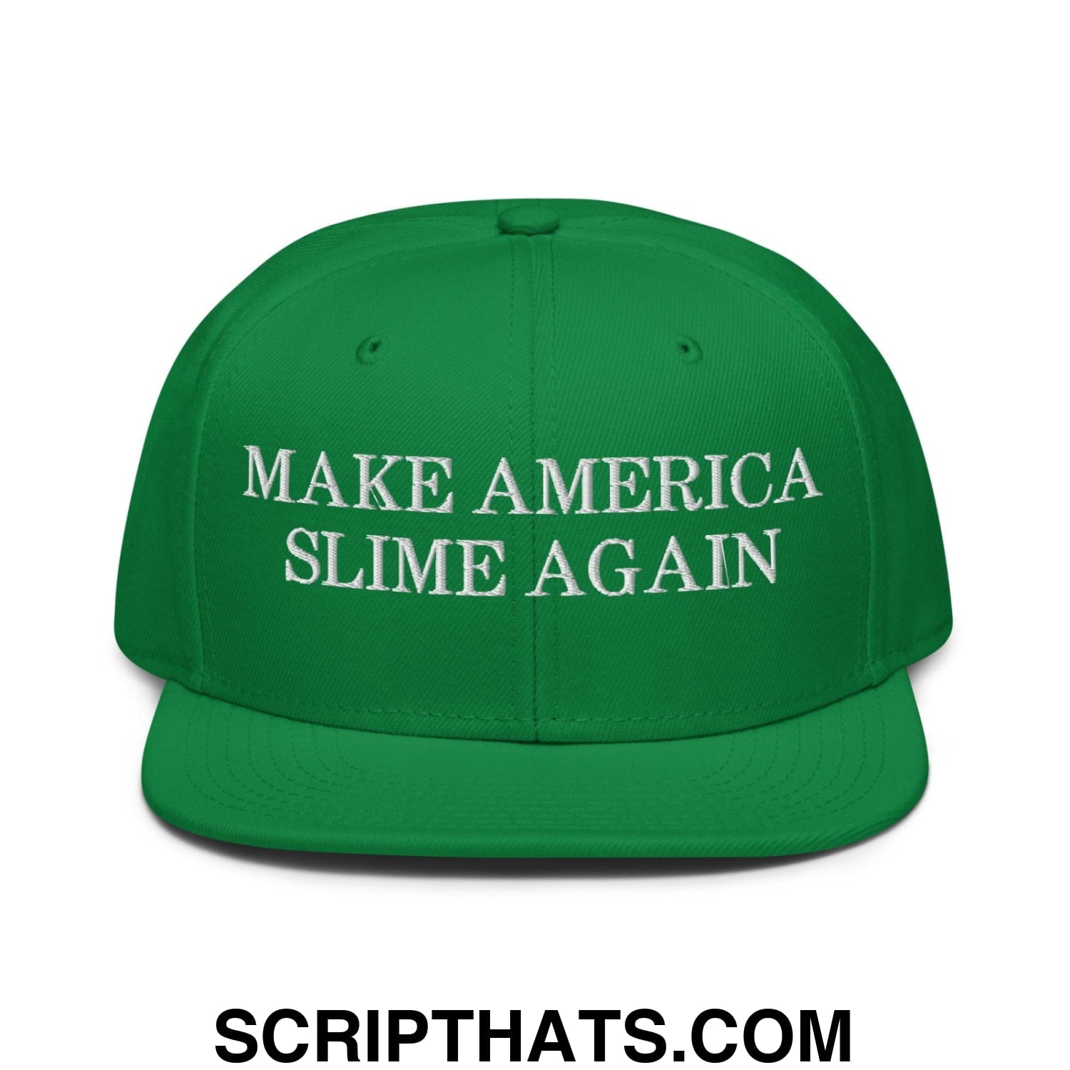 Make America Slime Again Snapback Hat Kelly Green