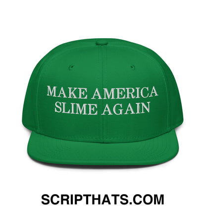 Make America Slime Again Snapback Hat Kelly Green