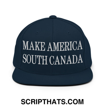 Make America South Canada Embroidered Flat Bill Brim Snapback Hat Dark Navy