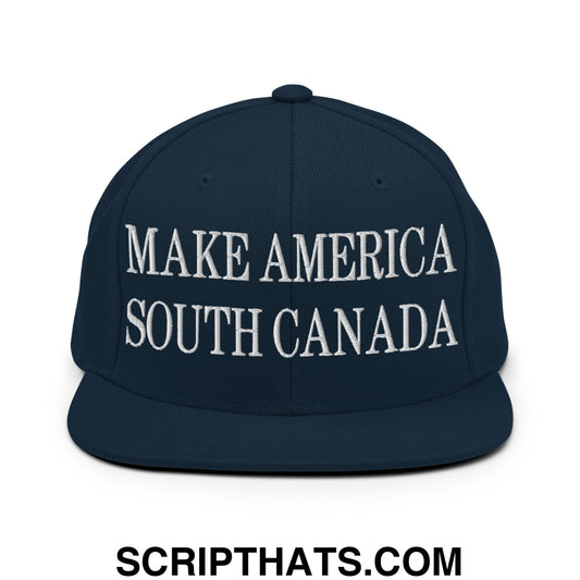 Make America South Canada Embroidered Flat Bill Brim Snapback Hat Dark Navy
