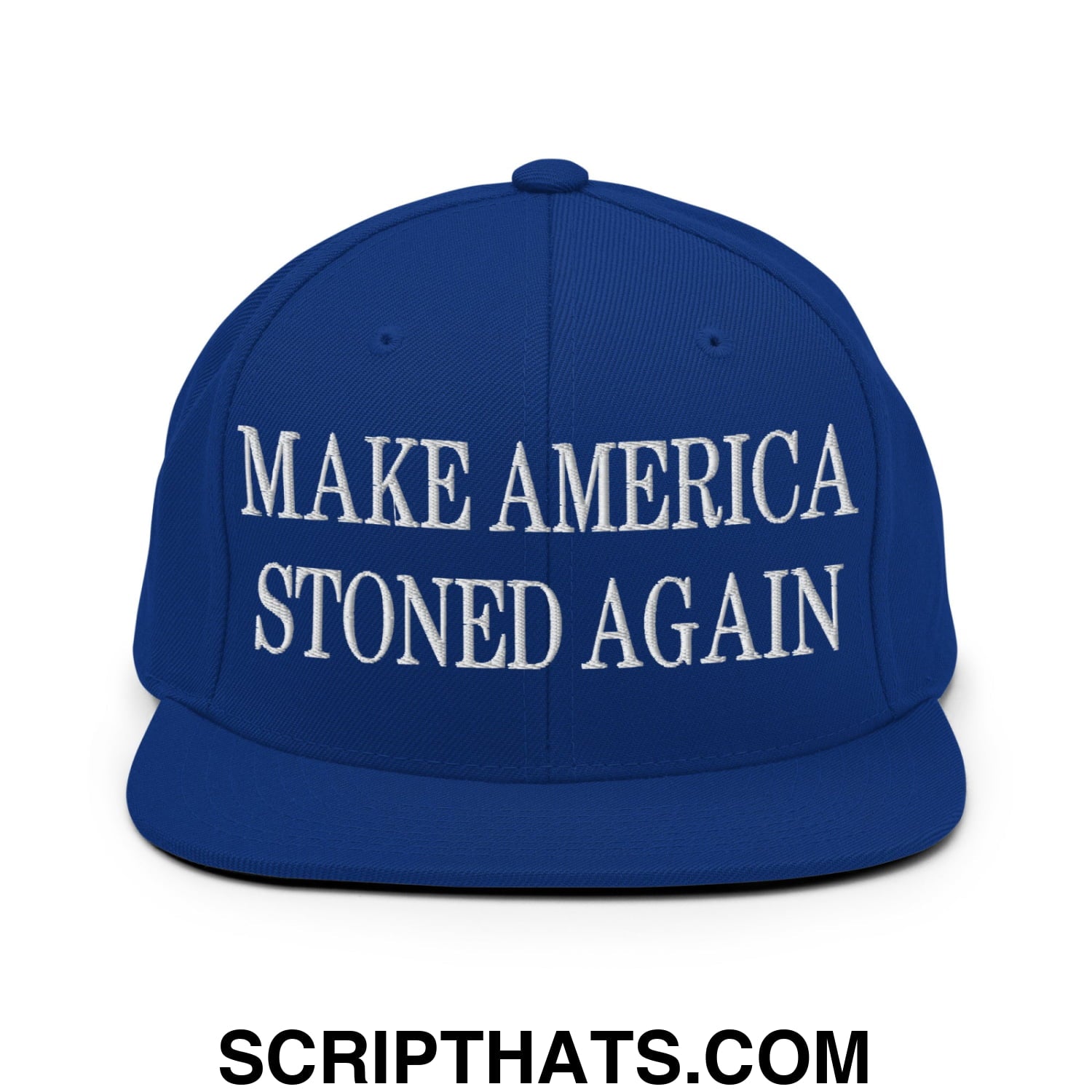 Royal blue snapback hat with white embroidered make america stoned again text and flat bill brim design
