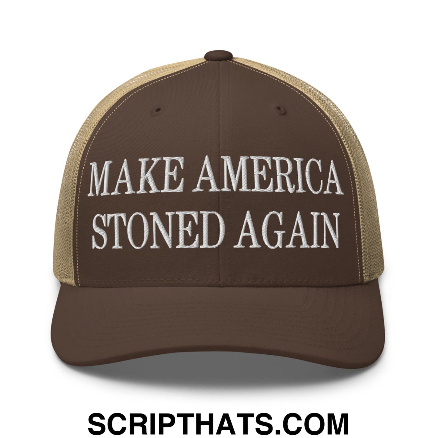 Brown and tan mesh trucker hat with white embroidered make america stoned again text on the front panel
