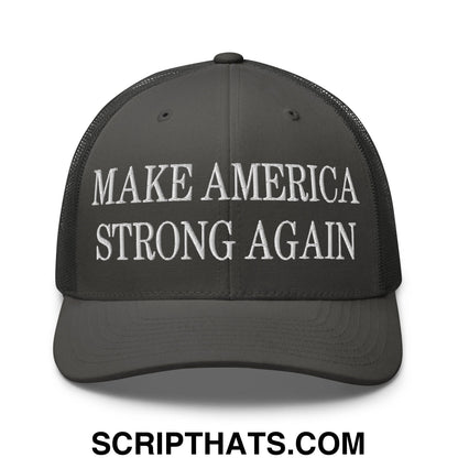 Dark gray mesh trucker hat with white embroidered make america strong again text on front panel