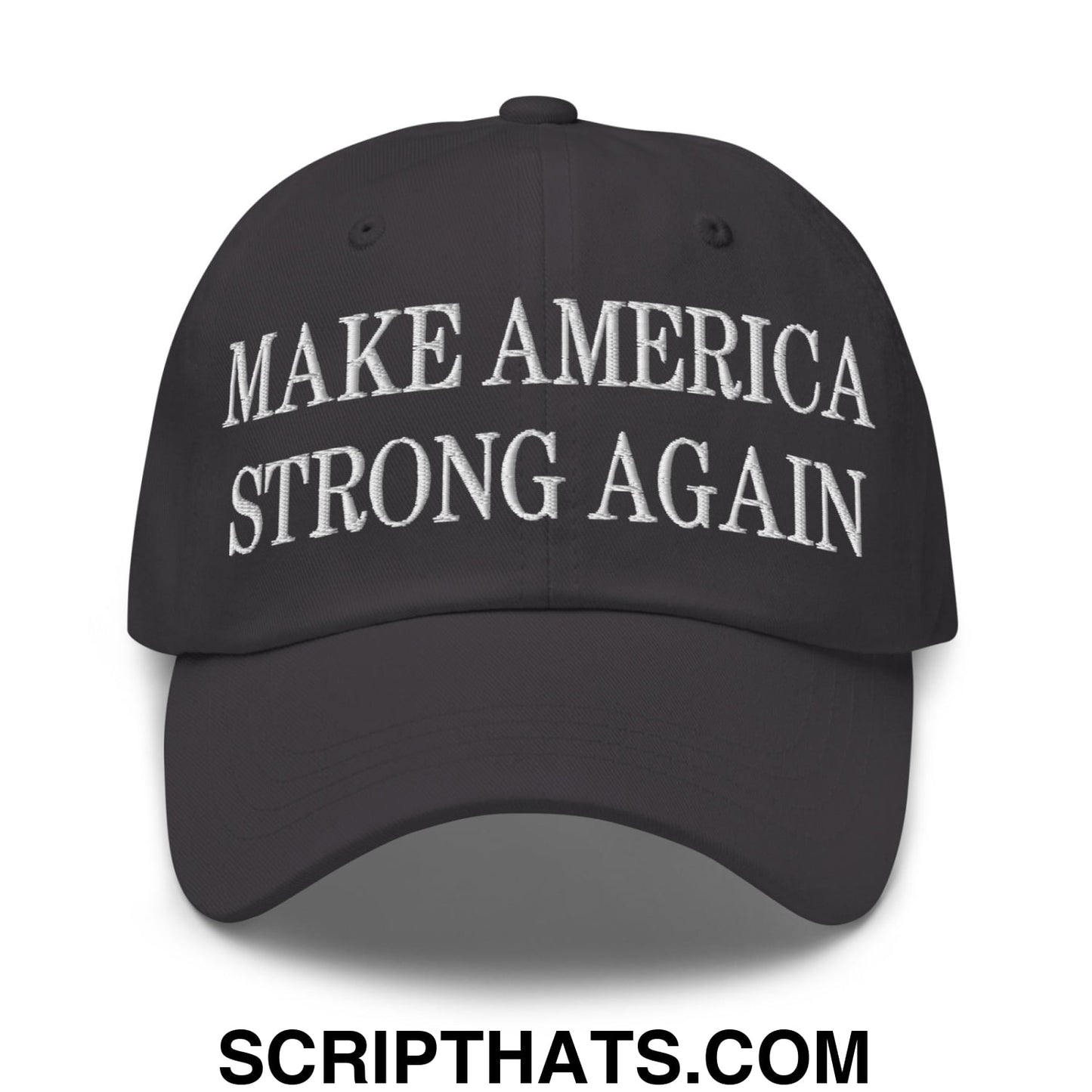 Black unstructured dad hat with white embroidered make america strong again text on the front panel