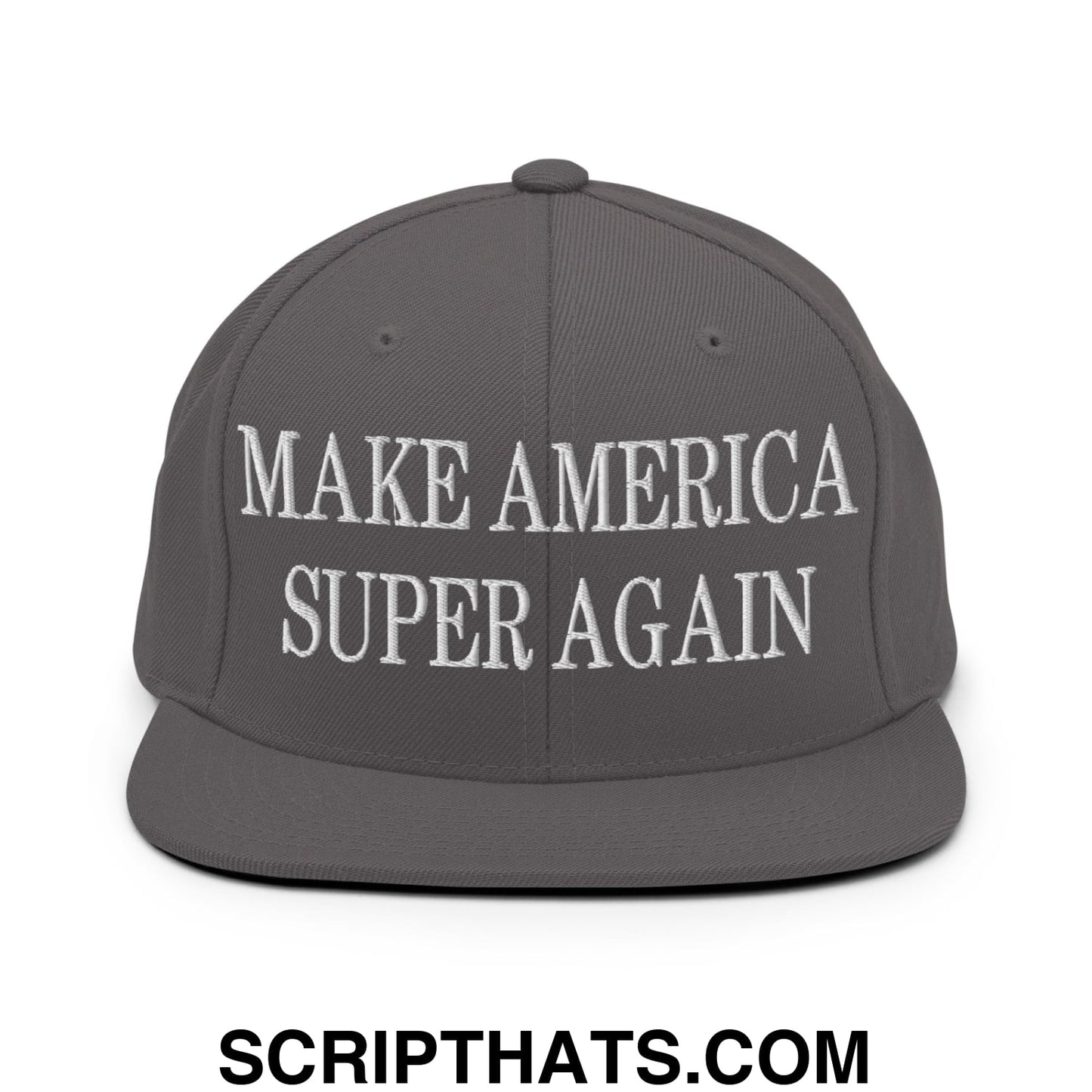 Make America Super Again Embroidered Flat Bill Brim Snapback Hat Dark Grey