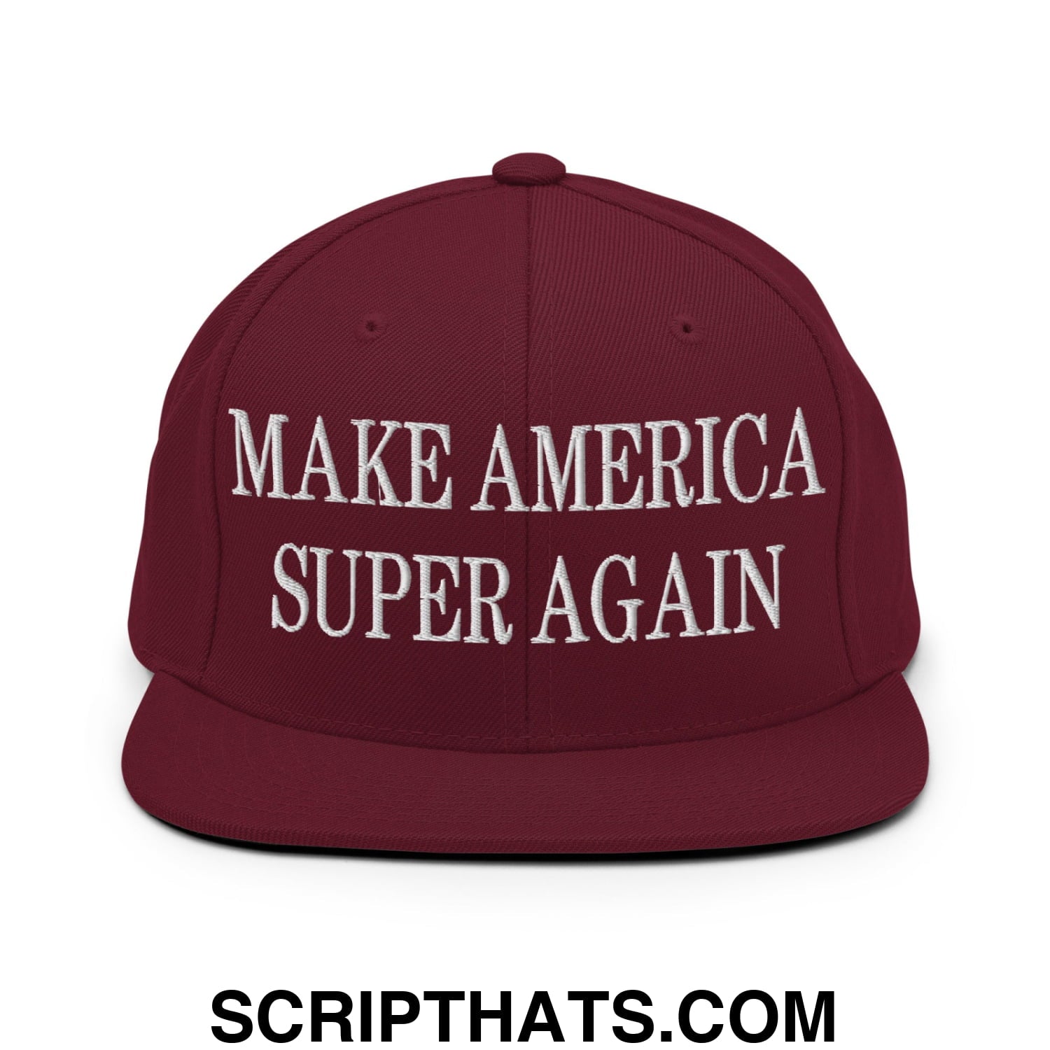 Make America Super Again Embroidered Flat Bill Brim Snapback Hat Maroon