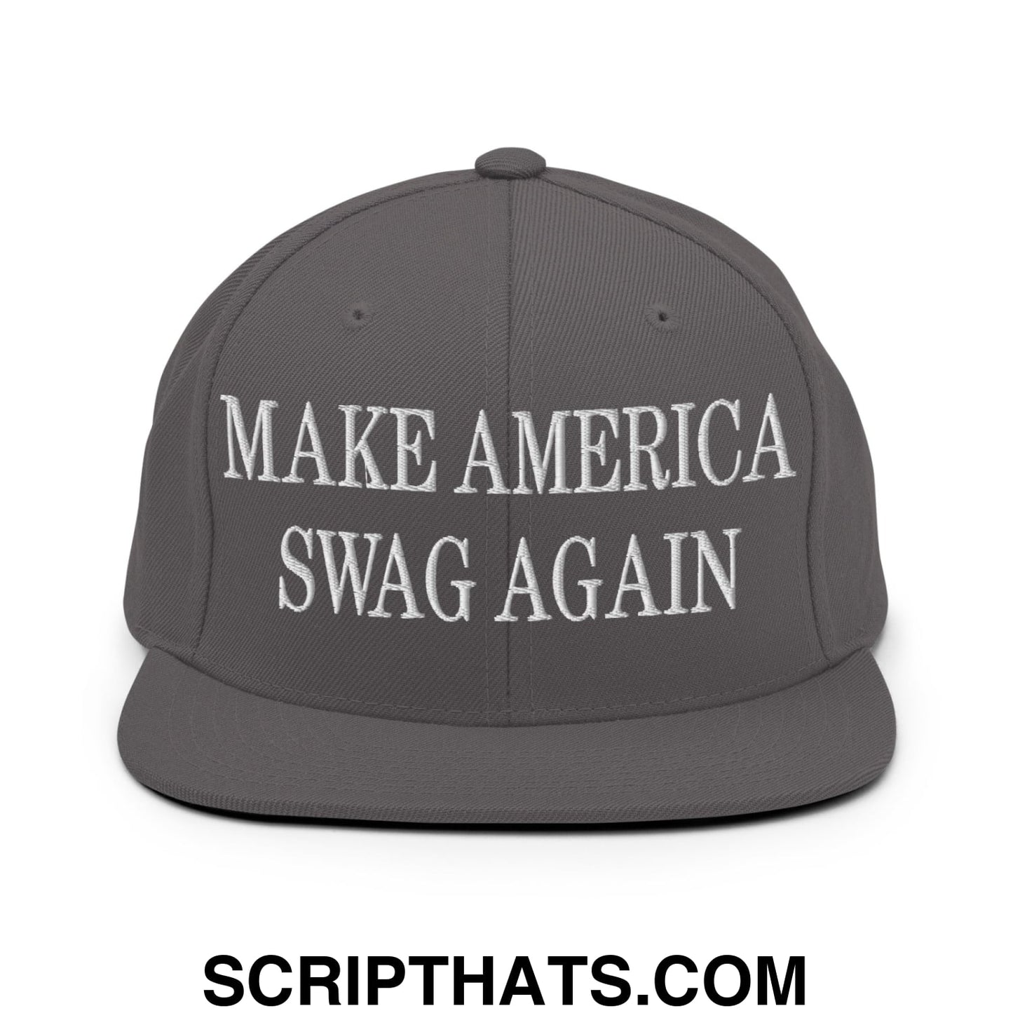 Dark gray snapback hat with white embroidered make america swag again text and flat bill brim design