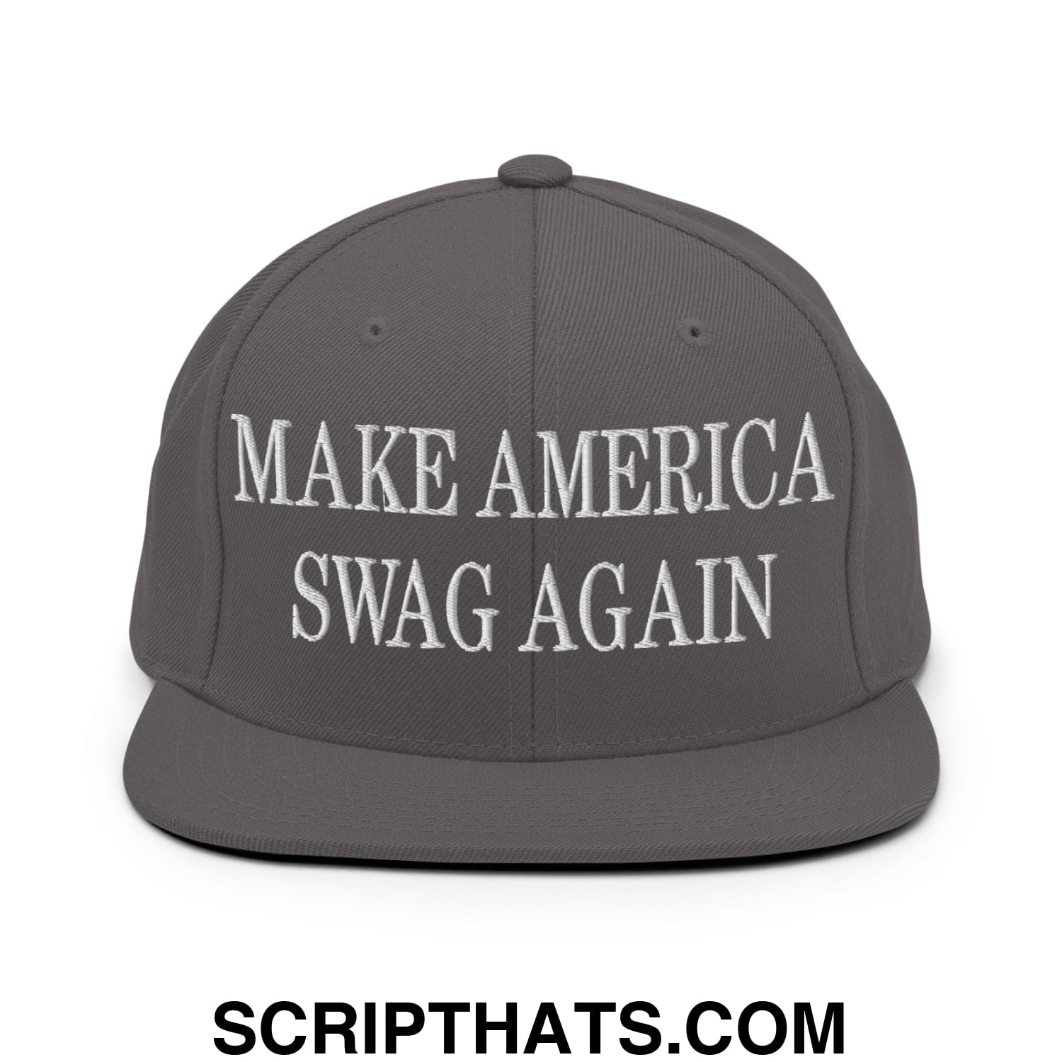 Dark gray snapback hat with white embroidered make america swag again text and flat bill brim design