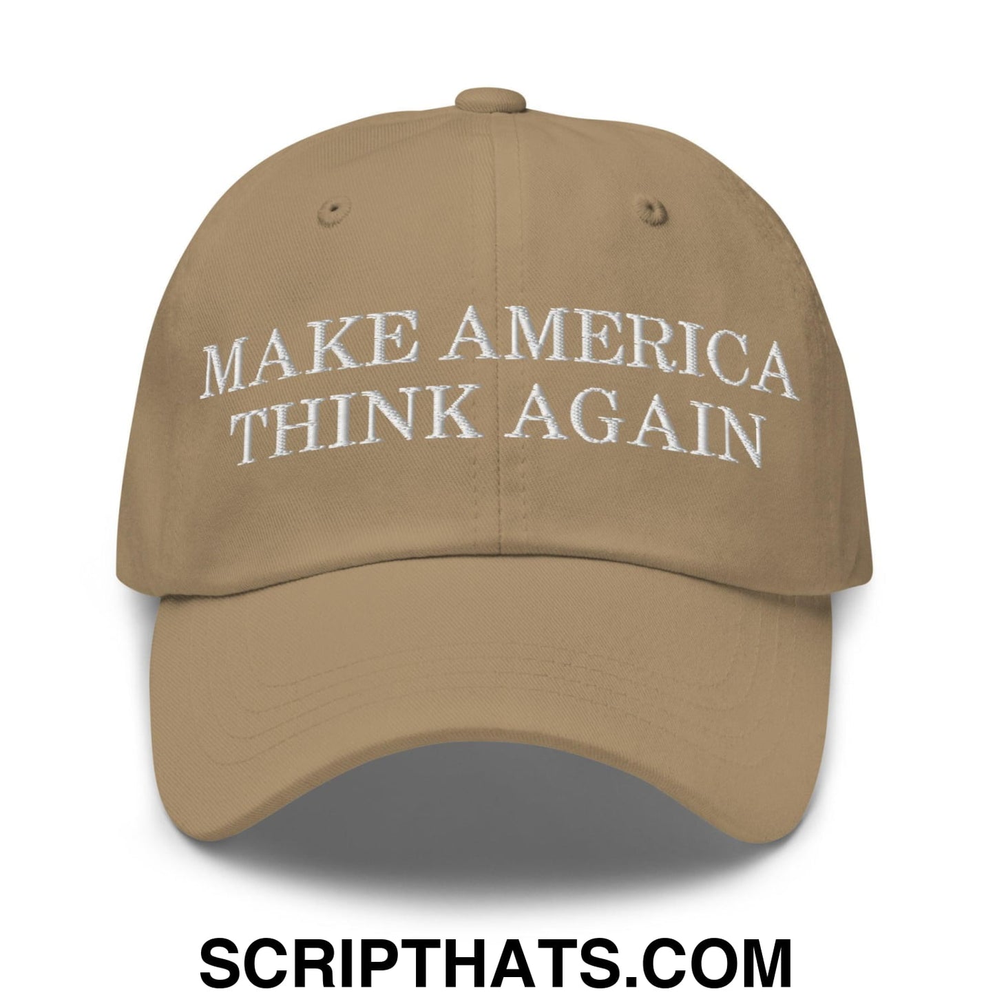 Make America Think Again Dad Hat Khaki