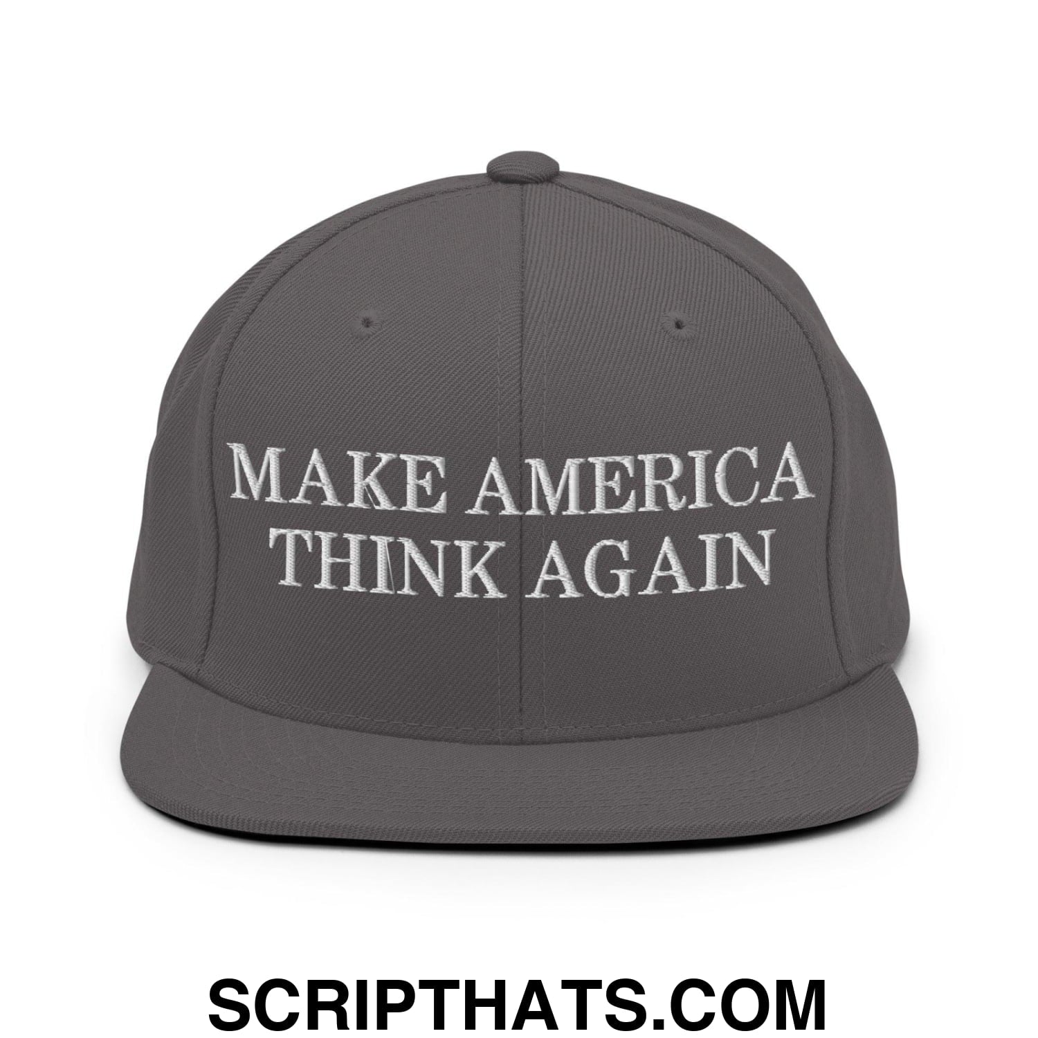 Make America Think Again Snapback Hat Dark Grey