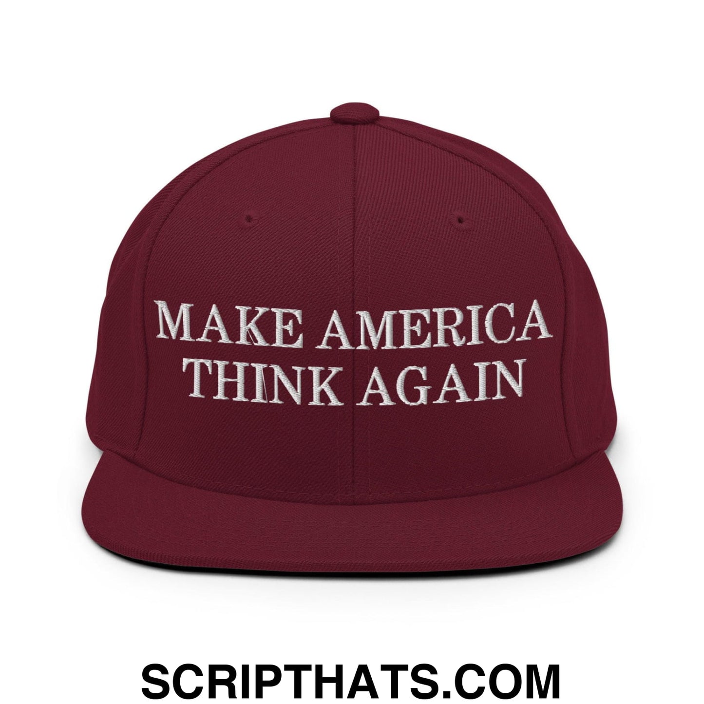 Make America Think Again Snapback Hat Maroon