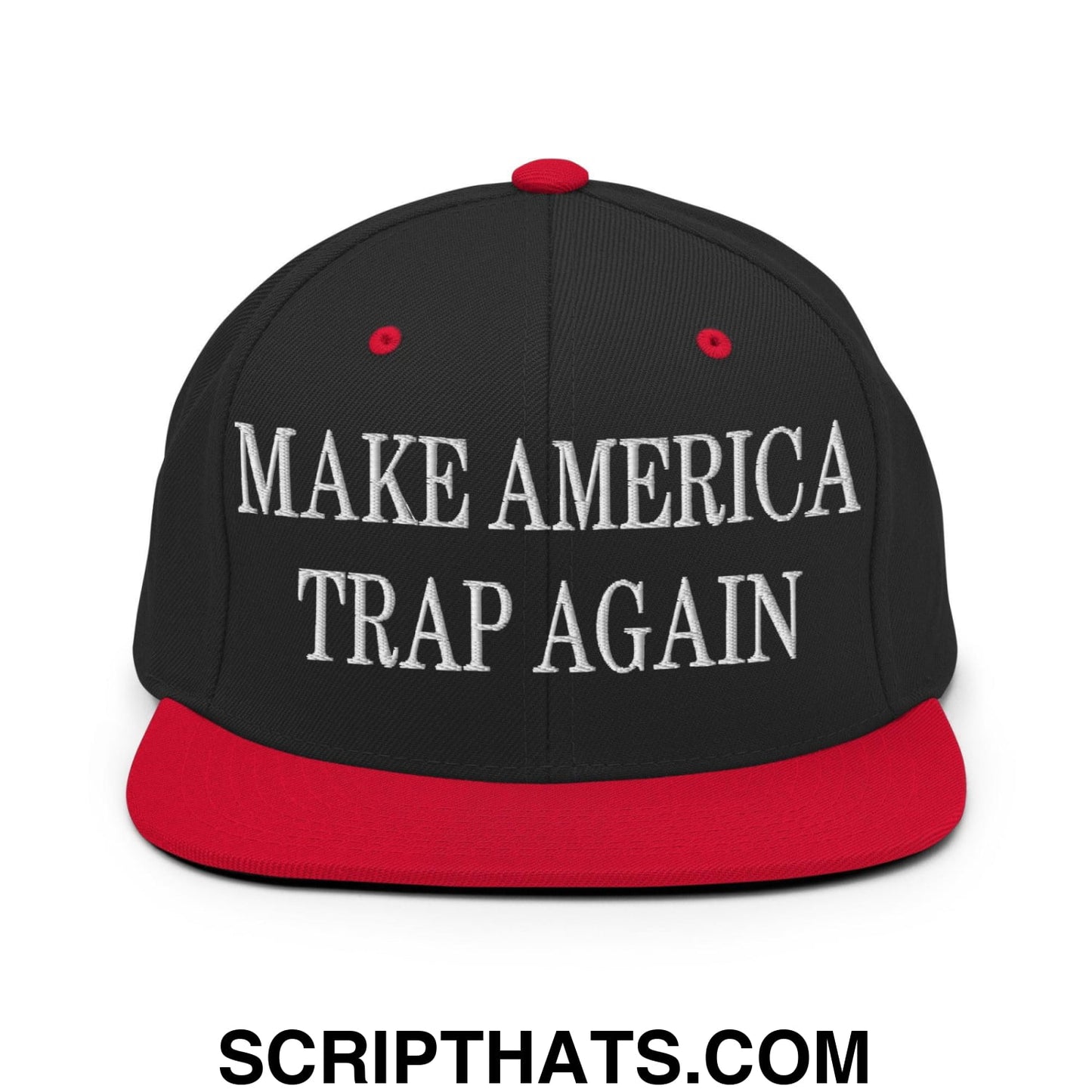 Make America Trap Again Embroidered Flat Bill Brim Snapback Hat Black Red