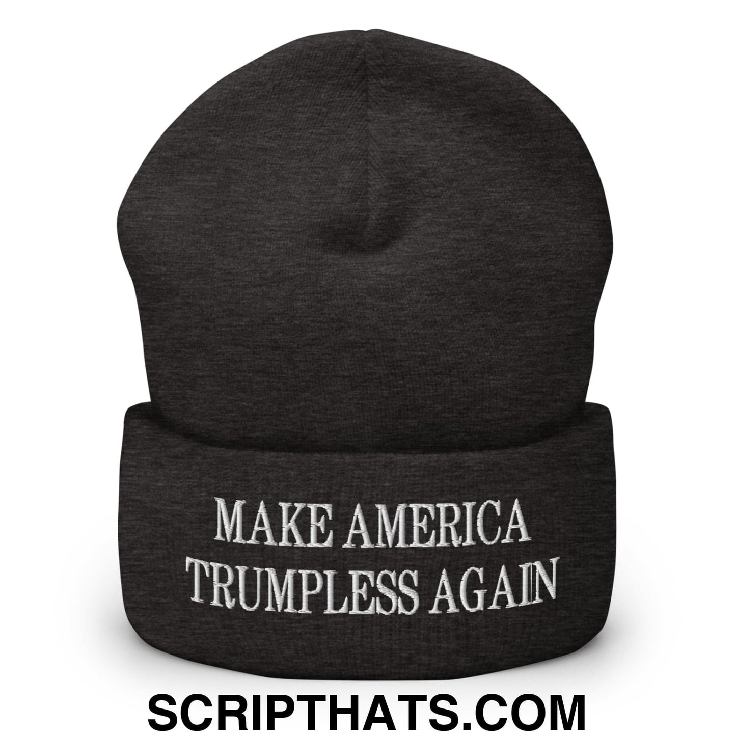 Make America Trumpless Again Embroidered Knit Cuffed Beanie Dark Grey