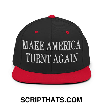 Black and red snapback hat with white embroidered make america turnt again text and flat bill brim design